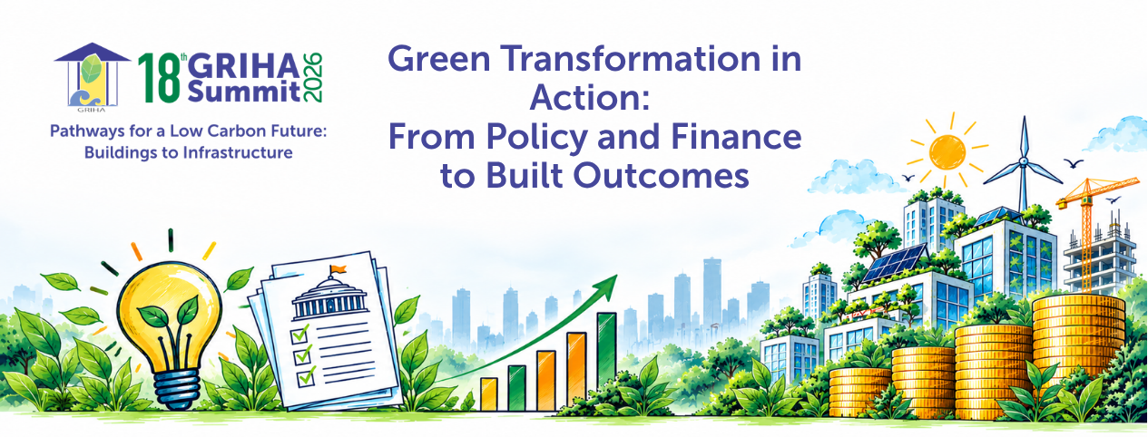 Green Transformation in Action: From Policy and Finance to Built Outcomes