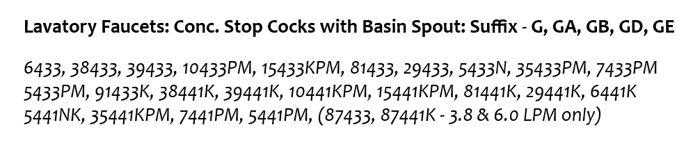 Lavatory Faucets: Conc. Stop Cocks with Basin Spout: Suffix - G, GA, GB, GD, GE